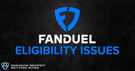 How to Fix FanDuel Eligibility Issues .